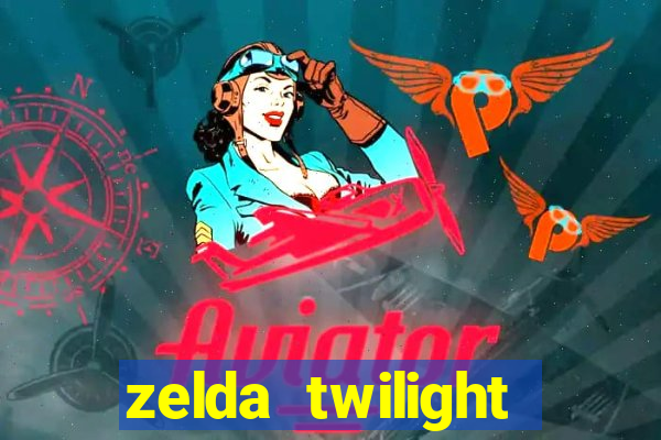 zelda twilight princess detonado